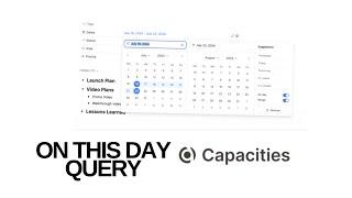 Capacities - On This Day Query