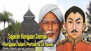 Sejarah Berdiri Hingga Keruntuhan Kerajaan Demak Kerajaan Islam Tertua Di Tanah Jawa