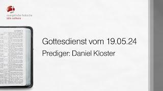 Pfingst-Gottesdienst der EF Köln // 19.05.24