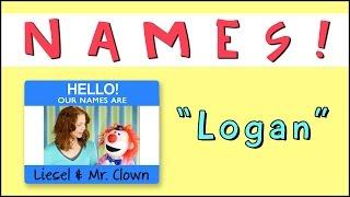 Learning Names with Mr. Clown: "Logan"