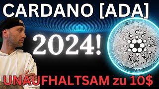 CARDANO [ADA] WIRD ALLE ÜBERRASCHEN‼️2024 MILLIONÄR MIT ADA? PROGNOSE | MOONSHOT AUF ÜBER 10$