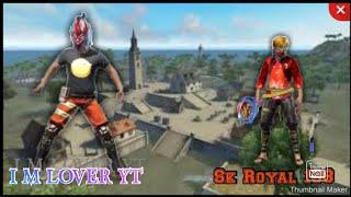 I M LOVER YT   V/S   Sk royal 198 noob id gameplay coustom sk royal defath