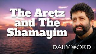 The Aretz and The Shamayim  | Jonathan Cahn Sermon