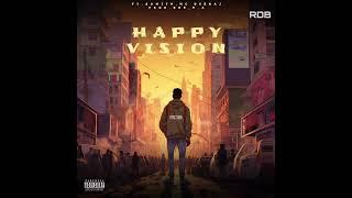 Happy Vision (RDB) Ft. Samith, MC Devraj (PROD BY. RDB, H.A)