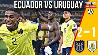 FECHA 2 - RESUMEN ECU 2-1 URU | VICTORIA ECUATORIANA ANTE URUGUAY