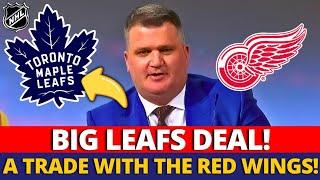 LEAFS STAR HEADING TO THE DETROIT RED WINGS! A BIG TRADE HAPPENING IN THE NHL? MAPLE LEAFS NEWS