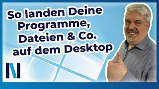 In Windows ganz einfach Verknüpfungen auf dem Desktop erstellen – so geht’s!