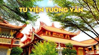 Tu Viện Tường Vân Bình Chánh Do Thầy Thích Phước Tiến Trụ Trì #tuongvan #phatgiao