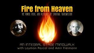 Fire from Heaven (Episode Five: Interview with Amir Freimann)