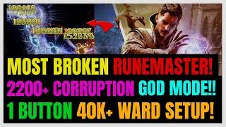 New BROKEN Runemaster ENDGAME Build! Melts 2200+ Corruption & 40K+ Ward Mega Tank! | Last Epoch