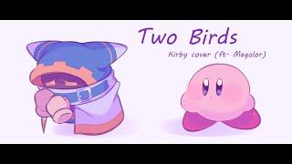 Kirby sings Two Birds |ft. Magolor| (AI Cover)