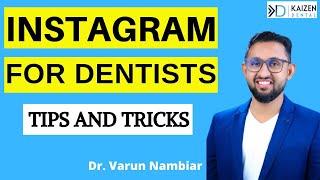 Instagram for Dentists | Interview with Dr Varun Nambiar