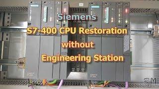 Siemens S7 400 CPU Redundancy Loss Fault Restoration without Engineering Station OR Simatic Manger