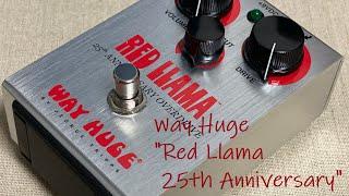 Way Huge"Red Llama 25Th Anniversary"