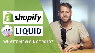 Shopify Liquid: 9 Things that have changed in the last 5 years