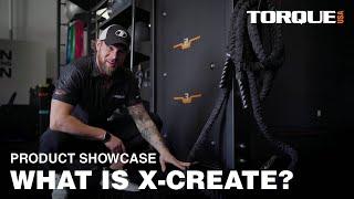 What is X-CREATE? Functional Training System Overview