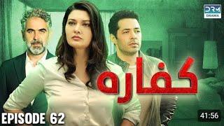 Turkish Drama In Hindi | Redemption Episode 62 | Kaffara | UB1O