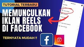 Cara Memunculkan Iklan Reels Di Facebook Professional