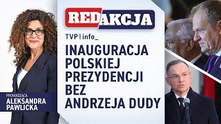 Inauguracja polskiej prezydencji bez Andrzeja Dudy | REDAKCJA