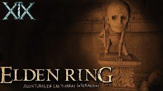 ELDEN RING - Aventuras en las tierras intermedias Parte19 - ¡Catacumbas!