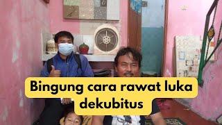 bingung dengan cara merawat luka dekubitus