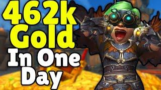 462k In One Day! In WoW - Today In Gold Making, Gold Farming