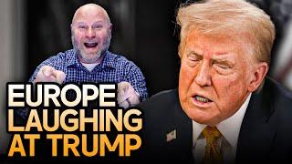 Europe Sits Back And Laughs As Trump Destroys The US Economy