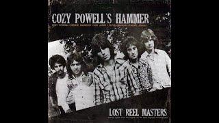 Cozy Powell's Hammer - Lost Reel Masters 1974