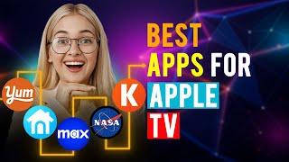 Best Apps for Apple TV (Which is the Best App for Apple TV?)