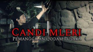 Candi Mleri |Nyata ‼️Ritual Pemanggilan Qodam Pusaka