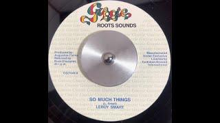 Leroy Smart - “So Much Things”