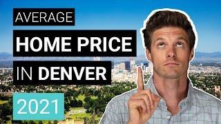 Average Home Price in Denver [2021] | Denver, Colorado Real Estate