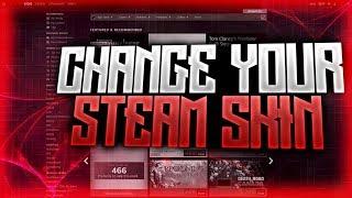 How To Install A Steam Skin!