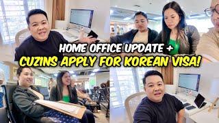 Korean Visa Application of Cuzins + Home Office Update!  | JM Banquicio