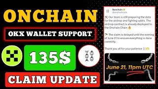 Onchain Token Claim Process  Onchain Airdrop Claim Update  Onchain Mining Claim Process 