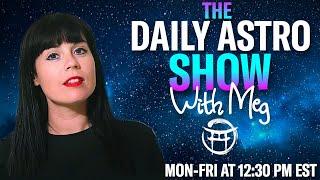 ⭐️THE DAILY ASTRO SHOW with MEG - SEPT 12