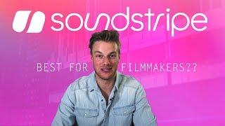 Soundstripe | The Best Music Licensing Site for Filmmakers?