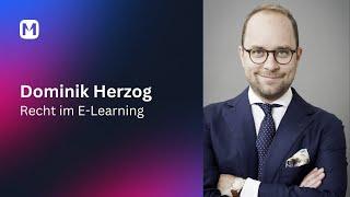 E-Learning rechtssicher erstellen  - Interview mit Rechtsanwalt Dr. Dominik Herzog @RCHTSNWLT