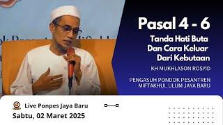  Live Bimtek Romadhon 2025 M/1446 H (Pasal  4 - 6 Tanda Hati Buta Dan Cara Keluar Dari Kebutaan)