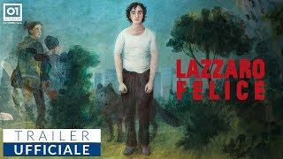 LAZZARO FELICE (2018) di Alice Rohrwacher - Trailer ufficiale HD