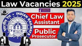 Law Vacancies 2025 for Freshers | Ministry of Railways | Smart & Legal Guidance