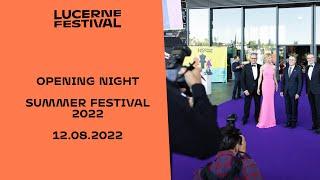 Opening Lucerne Festival 2022