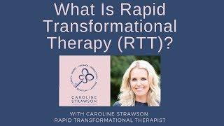 What Is Rapid Transformational Therapy (RTT)?