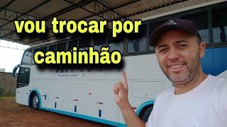 vou trocar meu ônibus por caminhão  baú