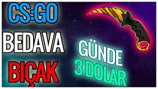 CS:GO BEDAVA BIÇAK ALMAK - GÜNDE 3$ KAZANMAK - BEDAVA İTEM ALMAK  YENİ SİTE BEDAVA İTEM