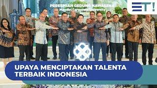 Upaya Menciptakan Talenta Terbaik Indonesia