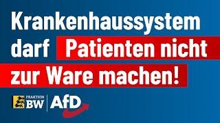 Krankenhaussystem darf Patienten nicht zur Ware machen!