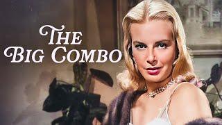 The Big Combo | Classic Crime Film in Color