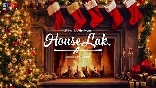 HOUSE LAK 2024 - VIET DEEP NHẠC GIÁNG SINH NOEL REMIX MỚI NHẤT 2024 - MERRY CHRISTMAS REMIX 2024