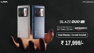 Lava Blaze Duo 5G Launch Date In India, India Price, Specifications, Processor, Display,Dual Display